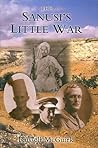 The Sanusi's Little War: The Amazing Story of a Forgotten Conflict in the Western Desert, 1915-1917