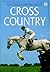 Cross Country: The Usborne ...