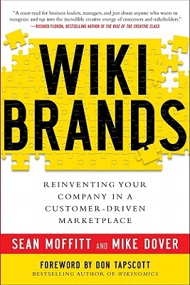 WIKIBRANDS: Reinventing Your Company in a Customer-Driven Marketplace (Hardcover)