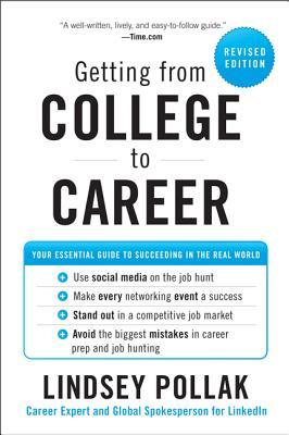 Getting from College to Career: 90 Things to Do Before You Join the Real World (Paperback)