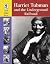 Harriet Tubman and the Underground Railroad (Lucent Library of Black History)