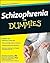 Schizophrenia For Dummies