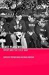 East Plays West by Stephen Wagg