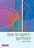 Text-to-Speech Synthesis
