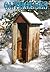 Outhouses by Londie G. Padelsky