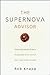 The Supernova Advisor by Robert D. Knapp