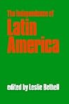 The Independence of Latin America