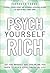 Psych Yourself Rich by Farnoosh Torabi