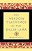The Wisdom Teachings of the Dalai Lama by Matthew Bunson