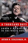 A Thousand Days: ...