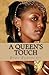 A Queen's Touch: Biblical w...