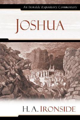 Joshua (Ironside Expository Commentaries (Hardcover))