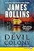 The Devil Colony (Sigma Force, #7)