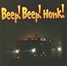 Beep-beep! Honk! (Living in My World)