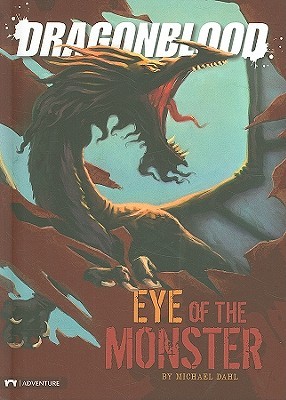 Eye of the Monster (Dragonblood)