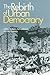 The Rebirth of Urban Democracy