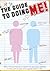 The Guide to Doing ME! by Nicotext