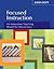 Focused Instruction: An Innovative Teaching Model for All Learners