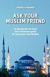 ASK YOUR MUSLIM F...