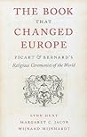 The Book That Changed Europe: Picart and Bernard's Religious Ceremonies of the World