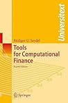Tools for Computational Finance (Universitext)