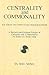 Centrality and Commonality (Chinese Philosophy Culture)