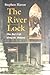 The River Lock: One Boy’s Life along the Mohawk