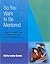 So You Want to be Mentored: An Application Workbook for Using Five Strategies to Get the Most Out of a Mentoring Relationship