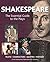 Shakespeare: The Essential Guide to the Plays
