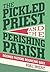 The Pickled Priest and the Perishing Parish: Boomer Pastors Bouncing Back