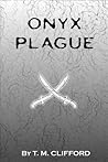 Onyx Plague