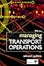 Managing Transport Operations