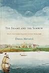 The Shame and the Sorrow: Dutch-Amerindian Encounters in New Netherland (Early American Studies)