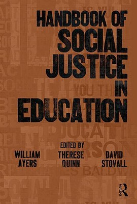 Handbook of Social Justice in Education (Paperback)