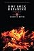 Hot Rock Dreaming (Johnny R...
