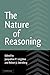 The Nature of Reasoning