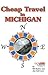 Cheap Travel in Michigan