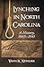 Lynching In North Carolina:...
