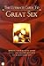 The Ultimate Guide To Great Sex
