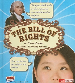 The Bill of Rights in Translation: What It Really Means (Fact Finders: Kids' Translations)