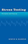 Stress Testing: Principles and Practice Stress Testing: Principles and Practice