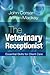 The Veterinary Receptionist: Essential Skills for Client Care