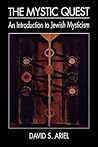 The Mystic Quest: An Introduction to Jewish Mysticism