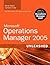 Microsoft Operations Manager 2005 Unleashed by Kerrie Meyler
