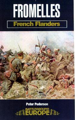 Fromelles: French Flanders (Battleground Europe)