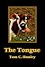 The Tongue by Tom C. Hunley