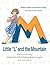Little "L" and the Mountain by Mary Frances Ryan Howley