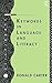 Keywords in Language and Li...