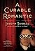 A Curable Romantic