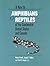 A Key to Amphibians & Reptiles of the Continental United States and Canada